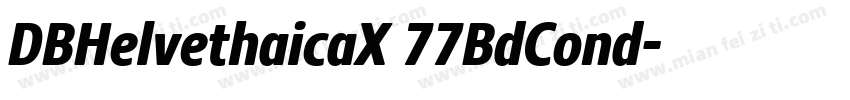 DBHelvethaicaX 77BdCond字体转换